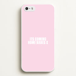 It's Coming Home Babes iPhone 5 / 5s / SE 2016 Case