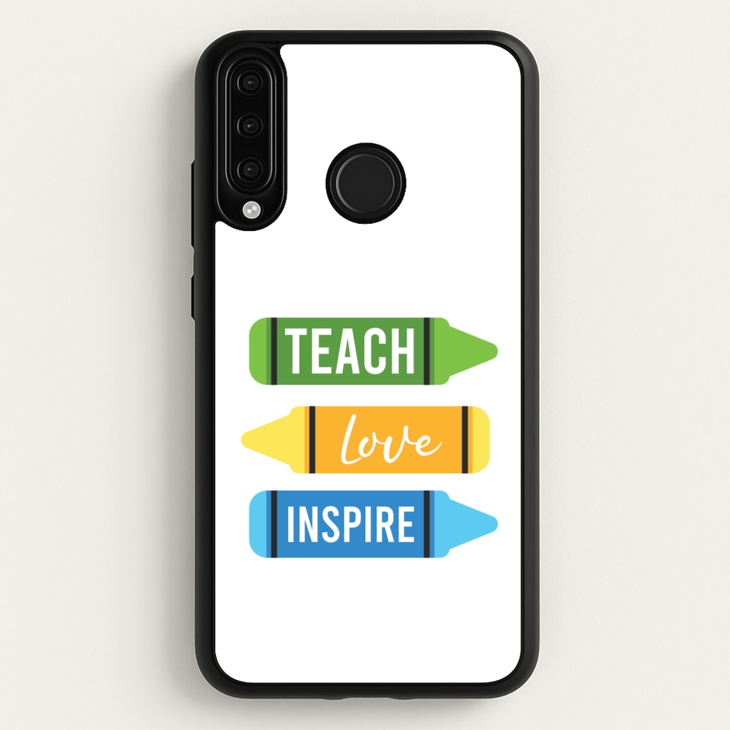 Teach, Love, Inspire Huawei P30 Lite Case