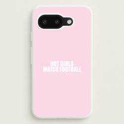 Hot Girls Watch Football Google Pixel 9a Case