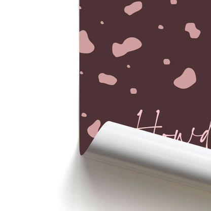 Cow Print Howdy Poster