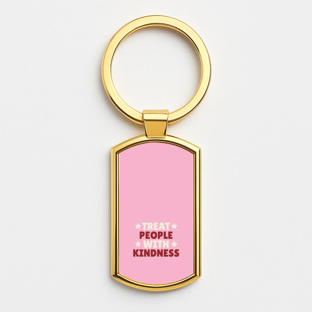 Treat People With Kindness Gold Keyring