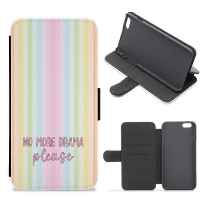 No More Drama Please Flip / Wallet Phone Case