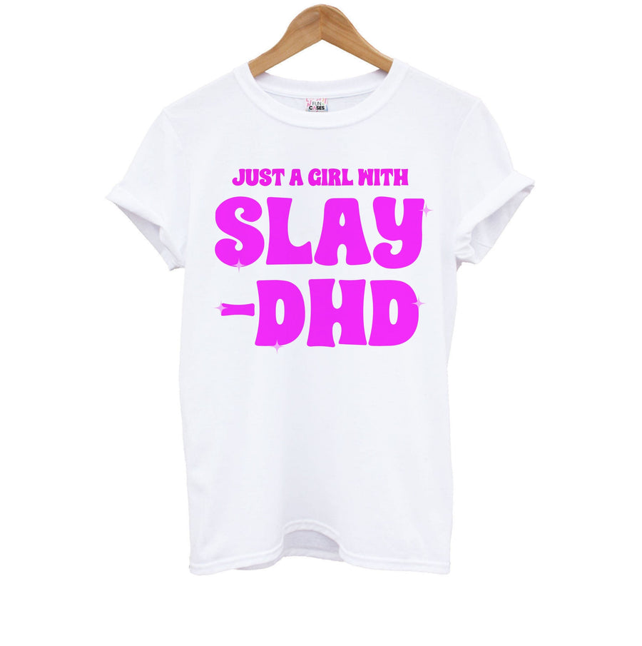 Just A Girl With Slay-DHD - TikTok Trends Kids T-Shirt