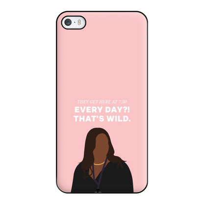 Every Day?! That's Wild iPhone 5 / 5s / SE 2016 Case