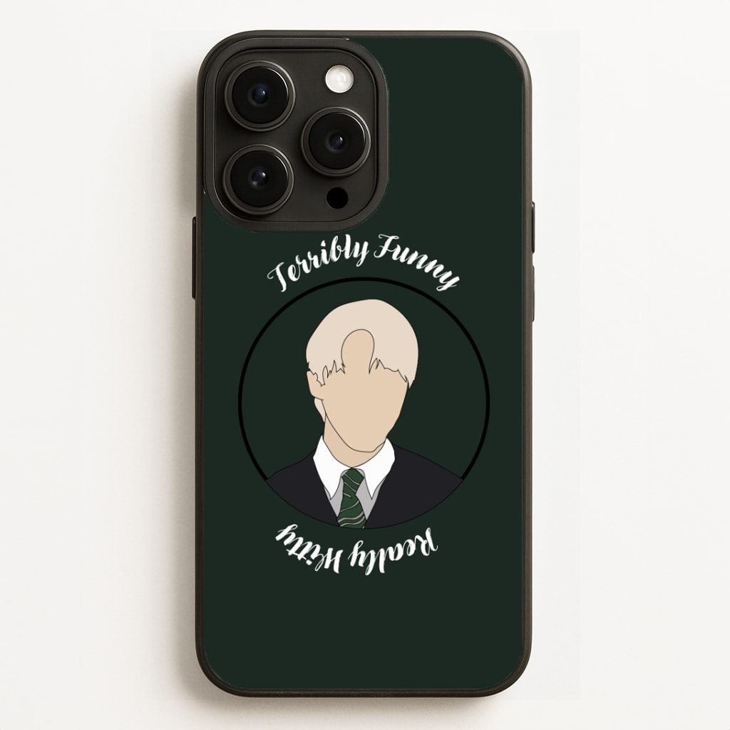 Terribly Funny, Really Witty Draco Malfoy Phone Case