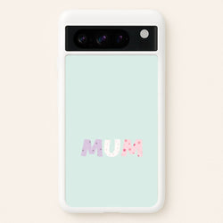 Mum Patchwork Google Pixel 8 Pro Case