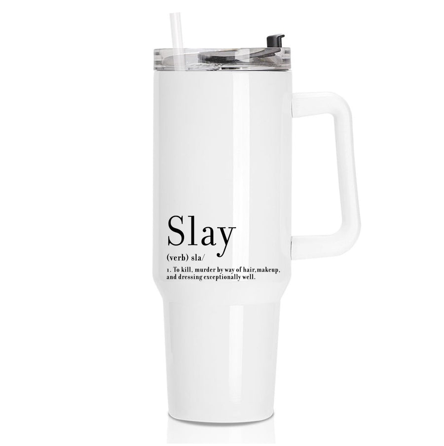 Slay Tumbler