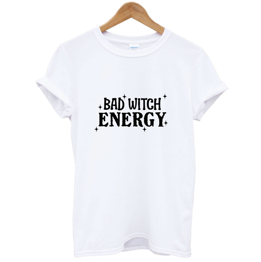 Bad Witch Energy T-Shirt