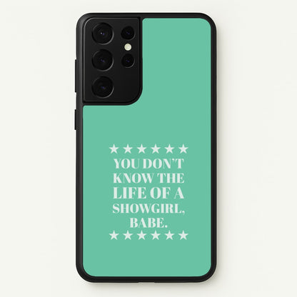 You Don't Know Babe  Galaxy S21 Ultra Case