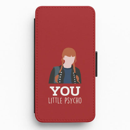 You Little Psycho Flip / Wallet Phone Case
