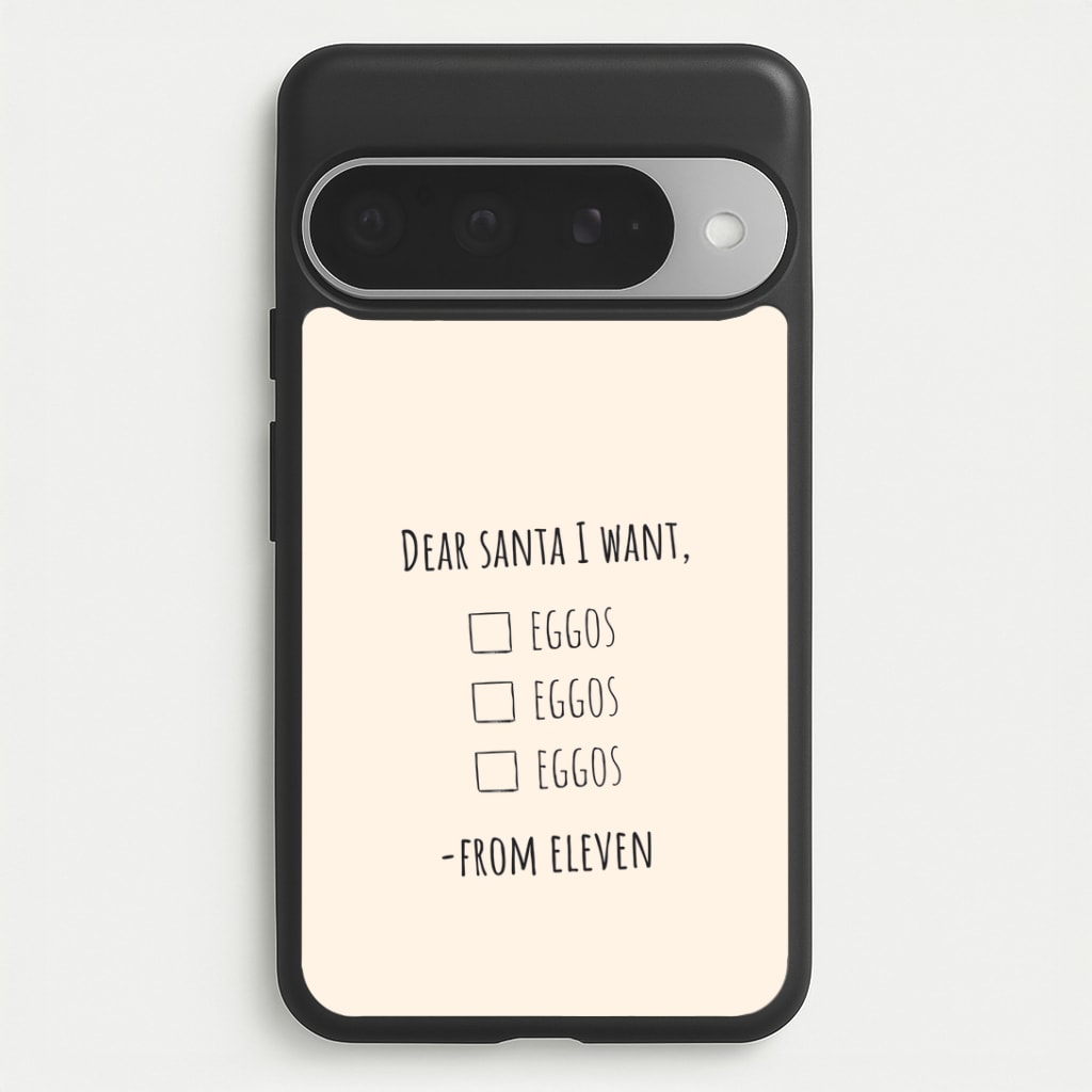 Eleven's Christmas List Google Pixel 10 Pro XL Case
