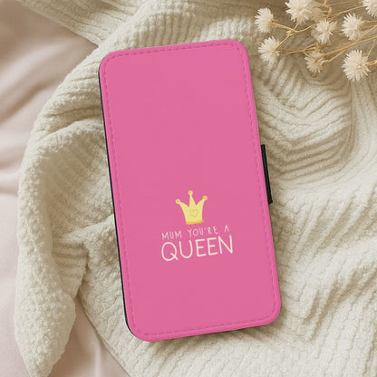 Mum You're A Queen Leather Phone Case