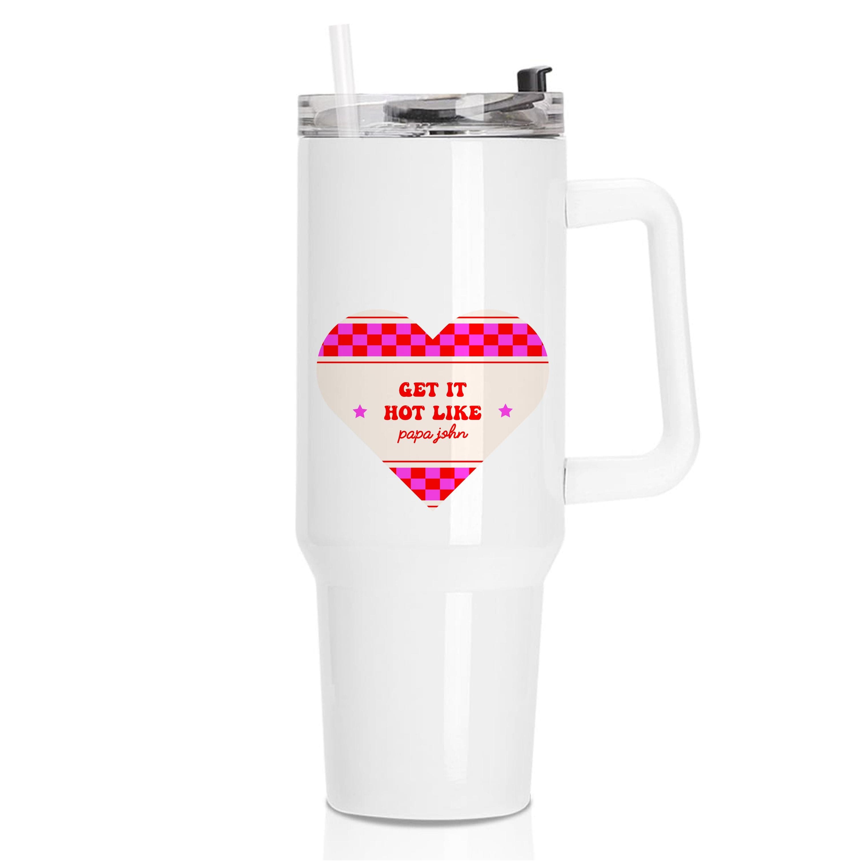 Get It Hot Like Papa John - Chappell Tumbler