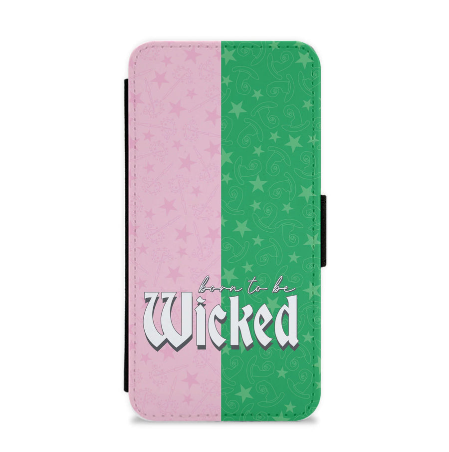 Born To Be Wicked Flip / Wallet Phone Case