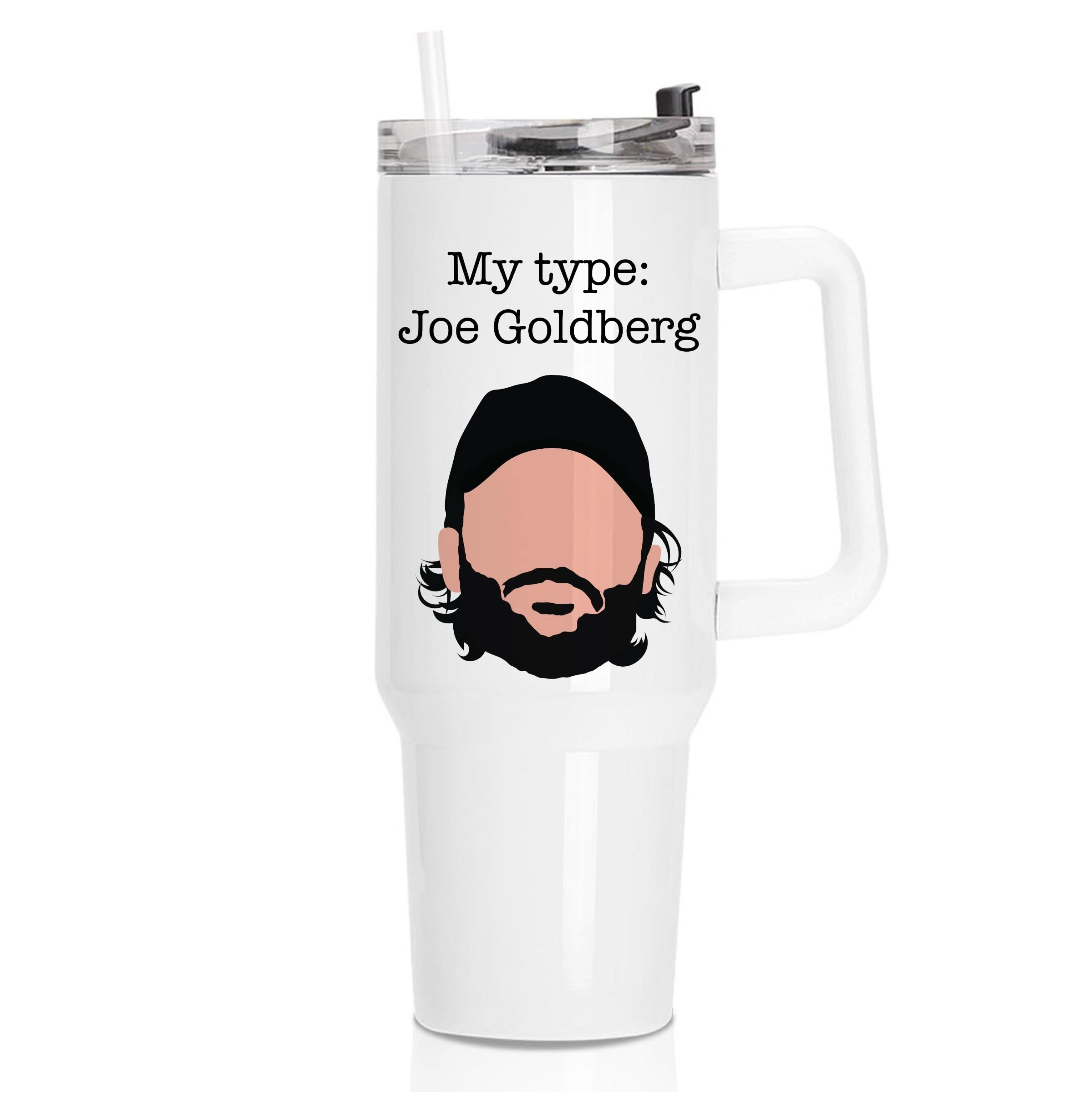 My Type: Joe Tumbler