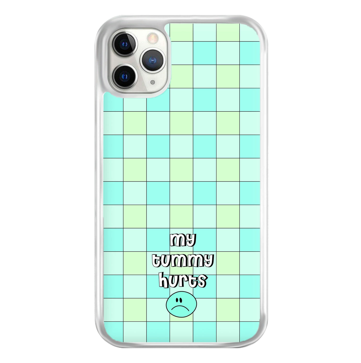 My Tummy Hurts Phone Case