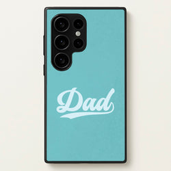 Dad Logo Galaxy S24 Ultra Case