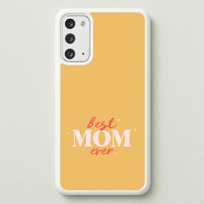 Best Mom Ever Galaxy Note 20 Case