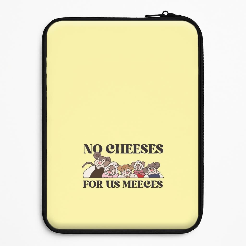 No Cheeses For Us Meeces II Laptop Sleeve
