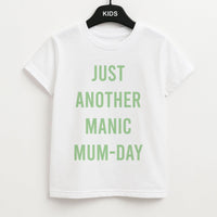 Just Another Manic Mumday Kids T-Shirt