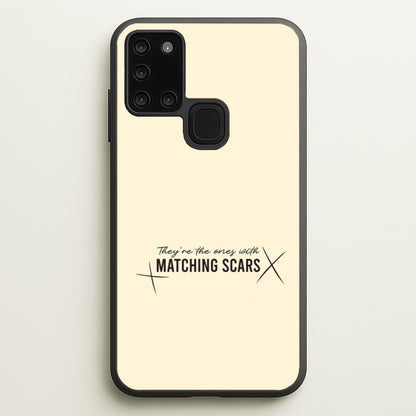 Matching Scars Galaxy A21s Case