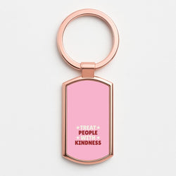 Treat People With Kindness Rose Gold Keyring