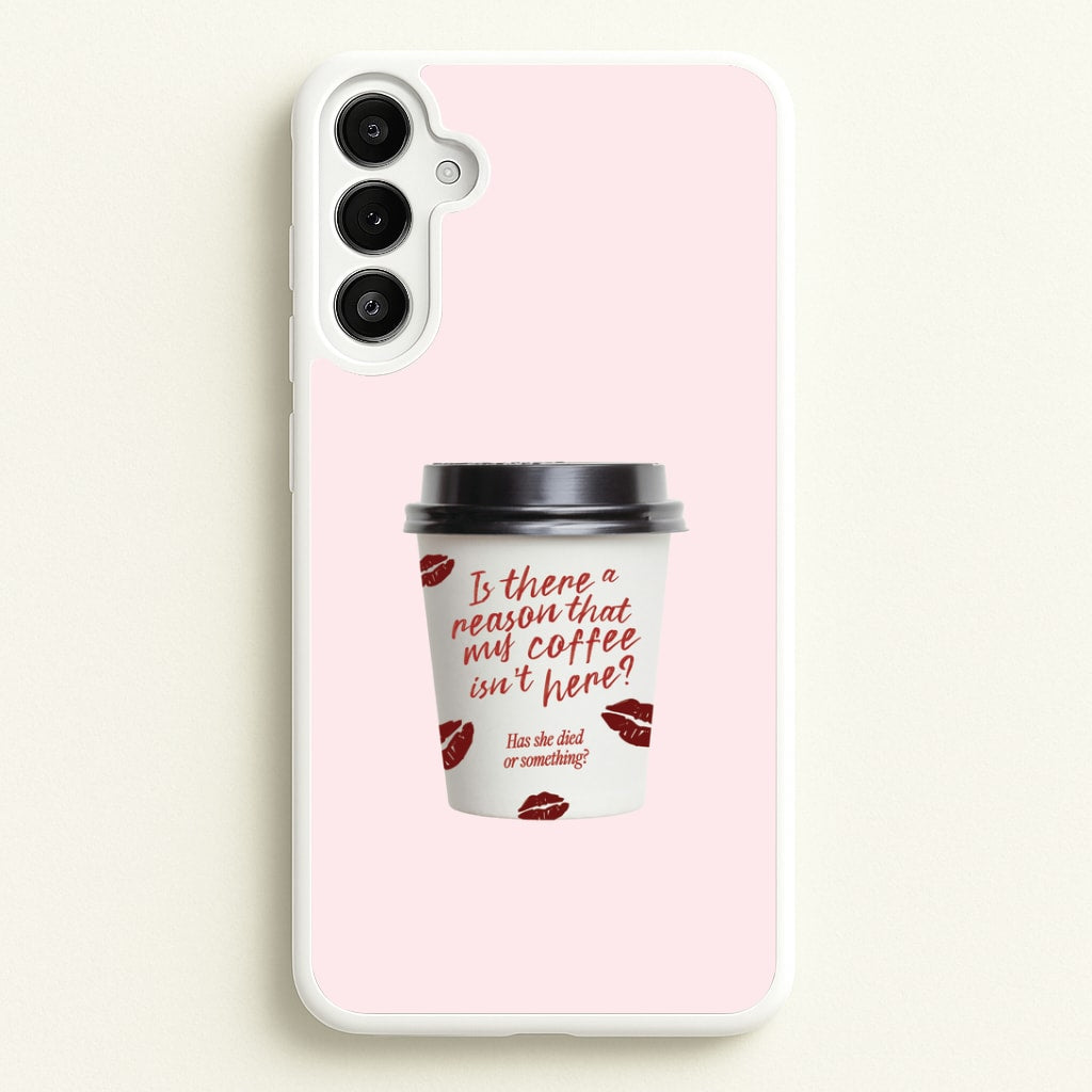 Where's My Coffee?! Galaxy A34 Case