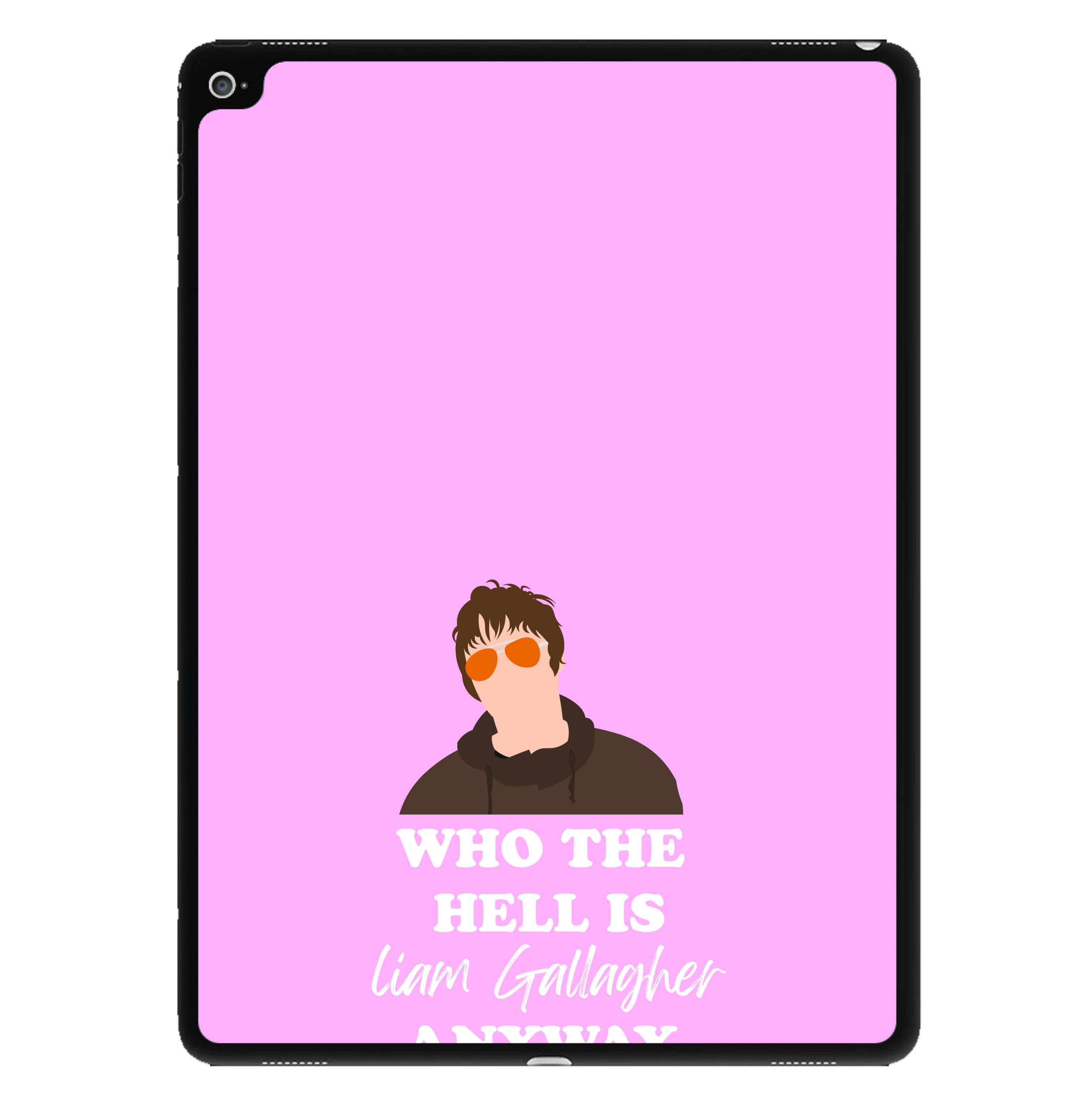 Who The Hell Is Liam anyway - Festival iPad Case