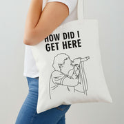 How Did I Get Here Outline Tote Bag 2