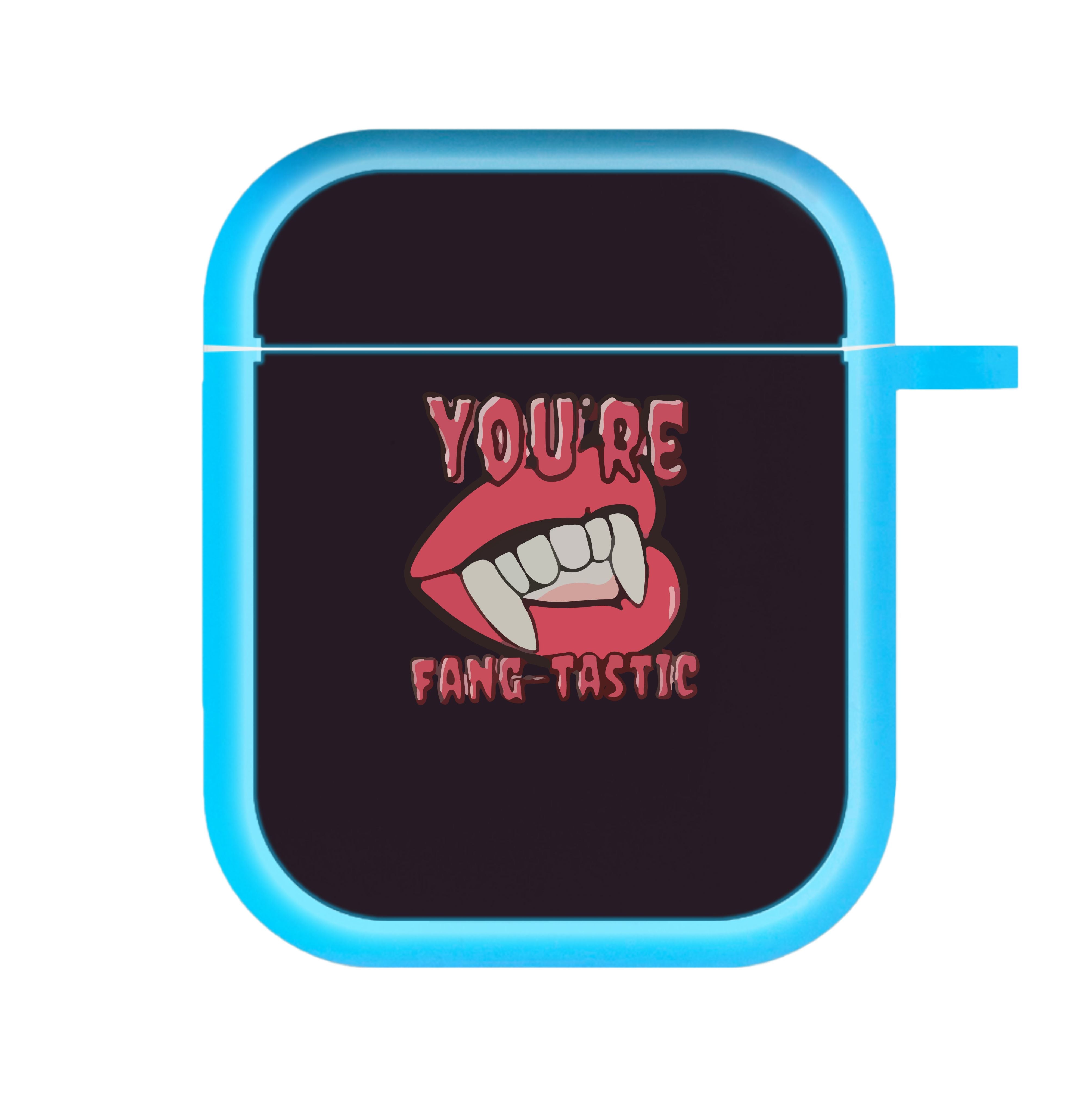 You're Fang-Tastic - Halloween AirPods Case