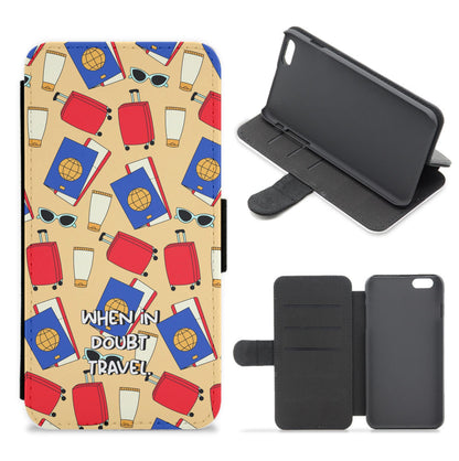 When In Doubt Travel - Travel Flip / Wallet Phone Case