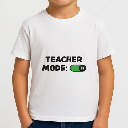 Teacher Mode On Boys T-Shirt