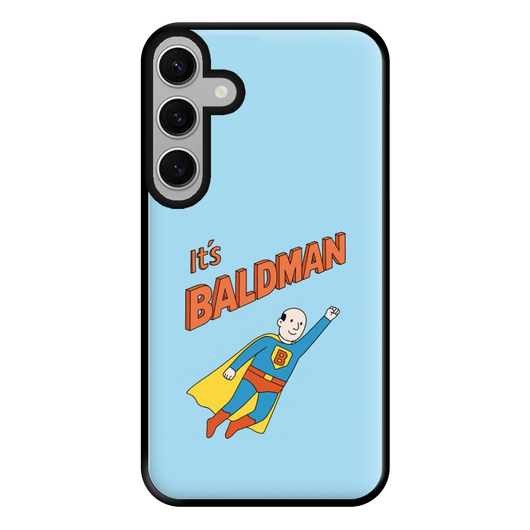 It's Baldman - Father's Day Galaxy S24FE Case