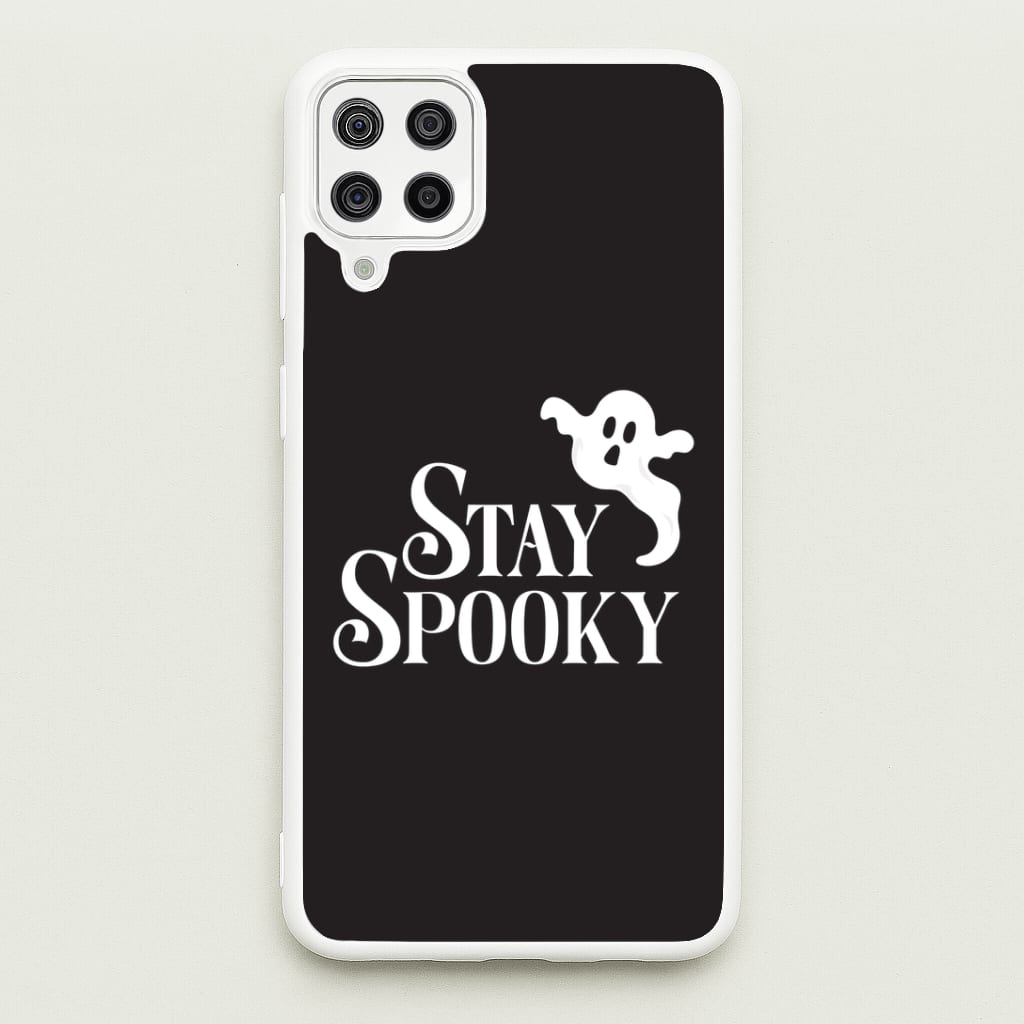 Stay Spooky  Galaxy A12 Case