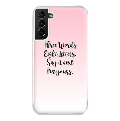 Three Words, Eight Letters - Gossip Phone Case