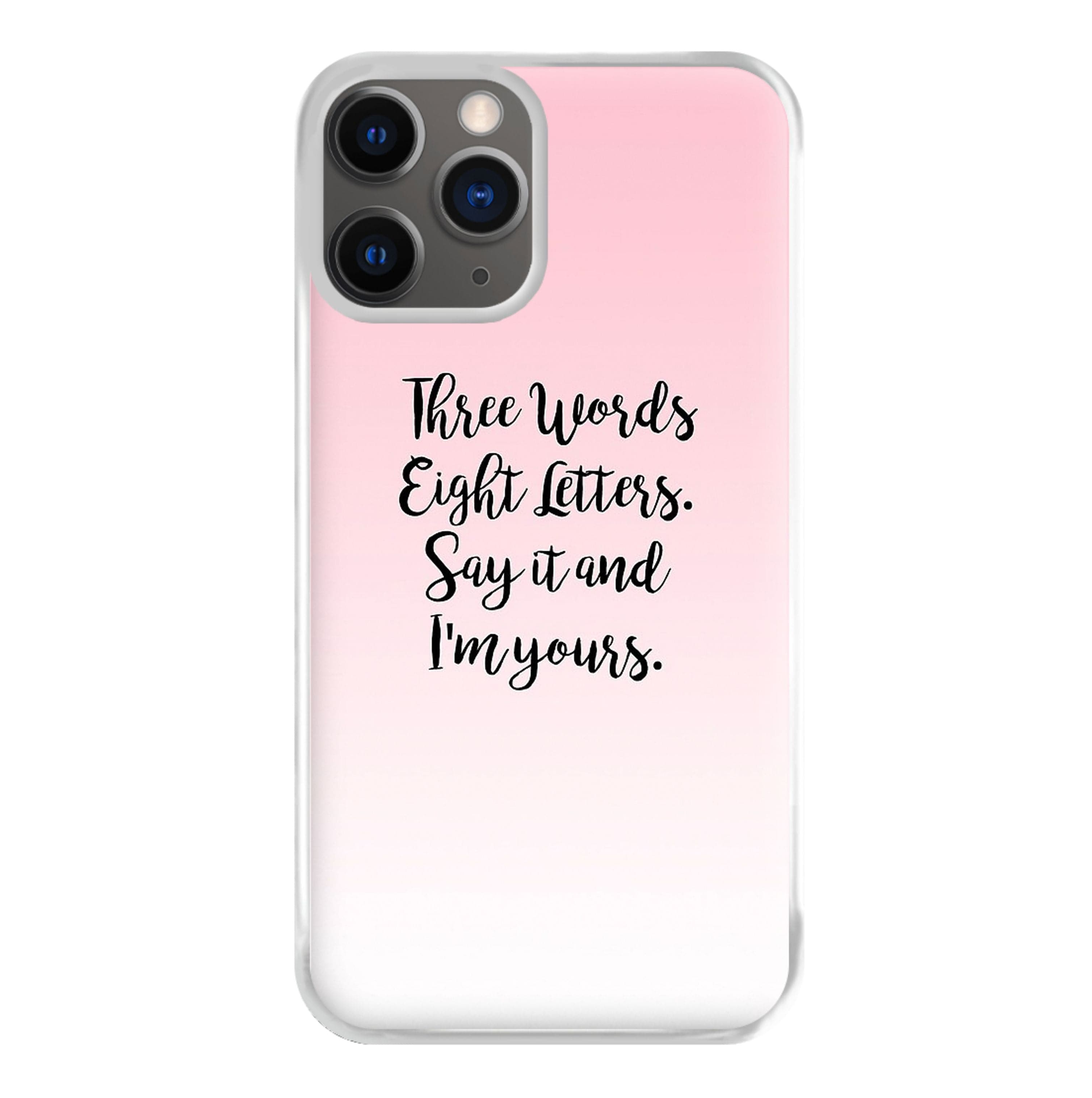 Three Words, Eight Letters - Gossip Phone Case