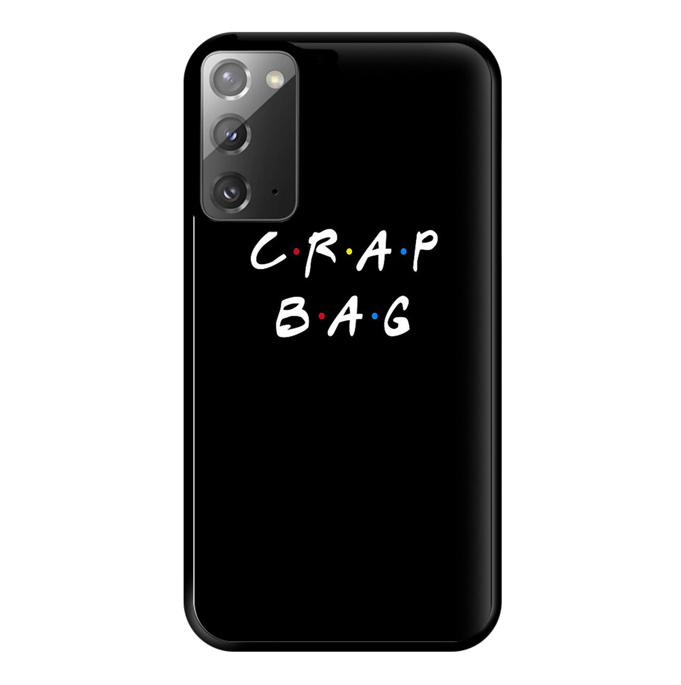 Crap Bag - Friends Phone Case