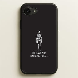 Halloween Is Kinda My Thing.. iPhone 16e Case
