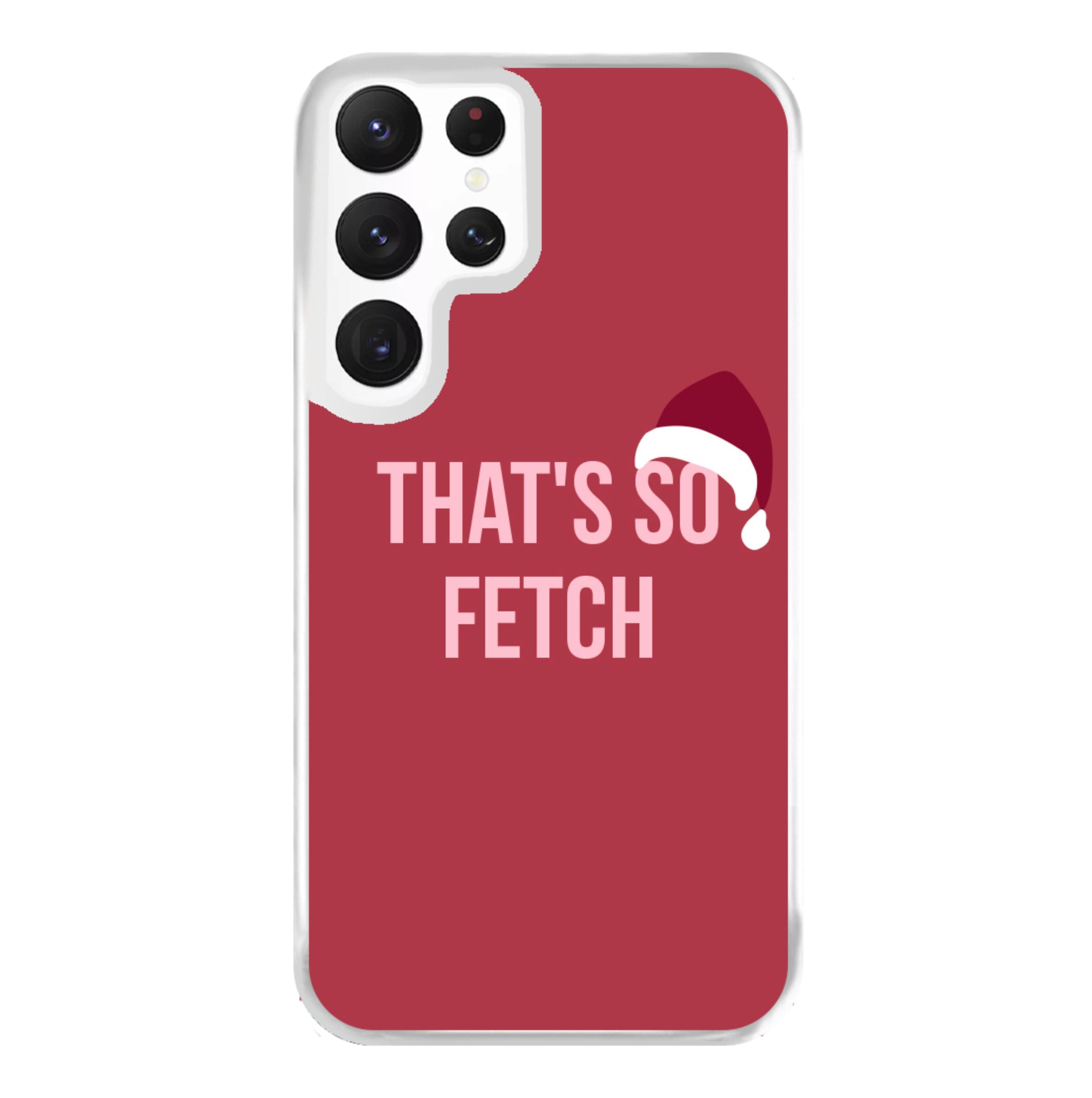 That's So Fetch - Christmas Meanies Phone Case