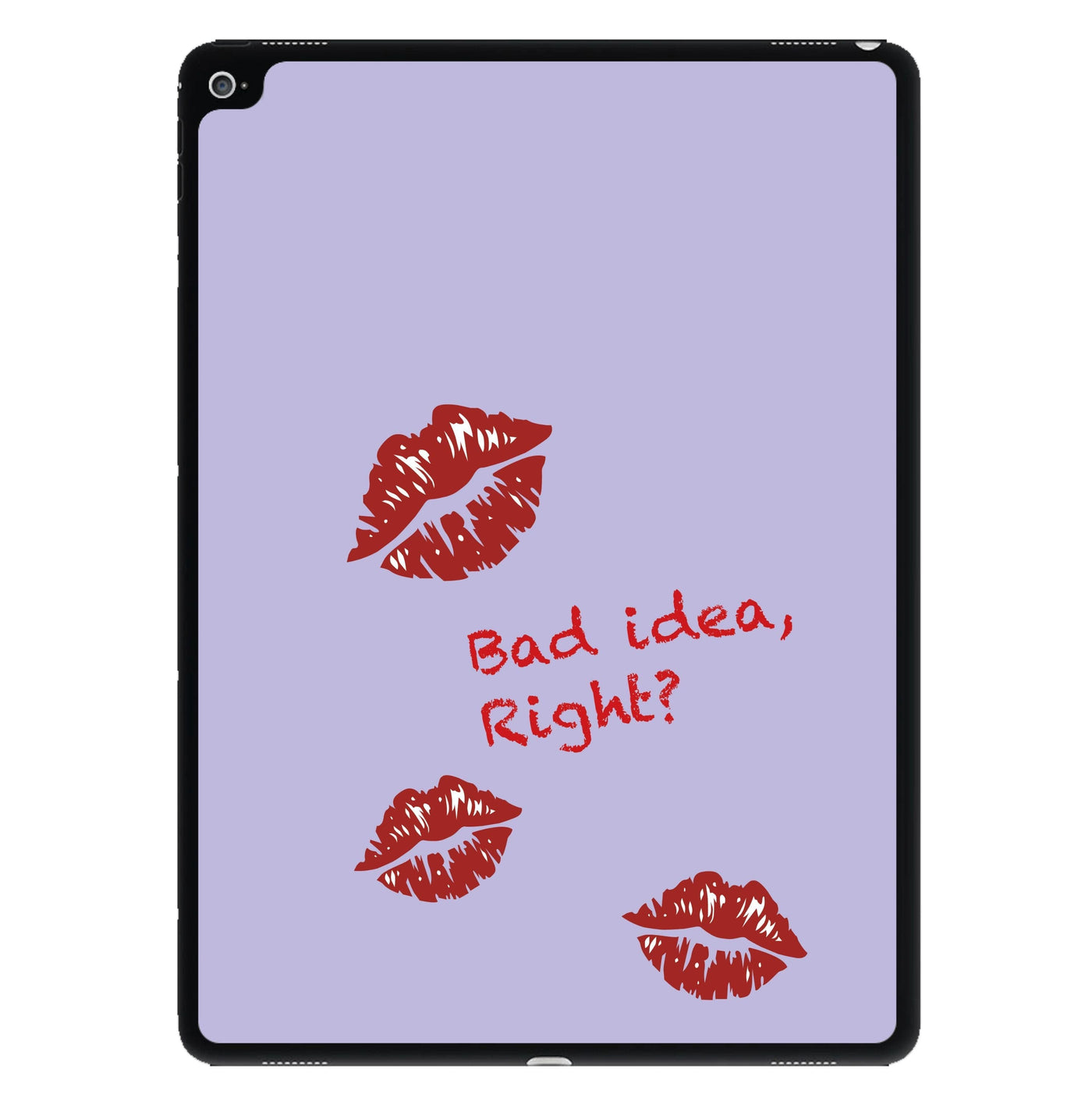 Bad Idea, Right? - Olivia iPad Case