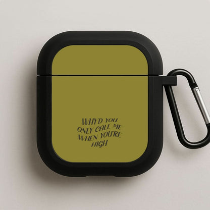 Call Me When You're High  Black AirPods Case