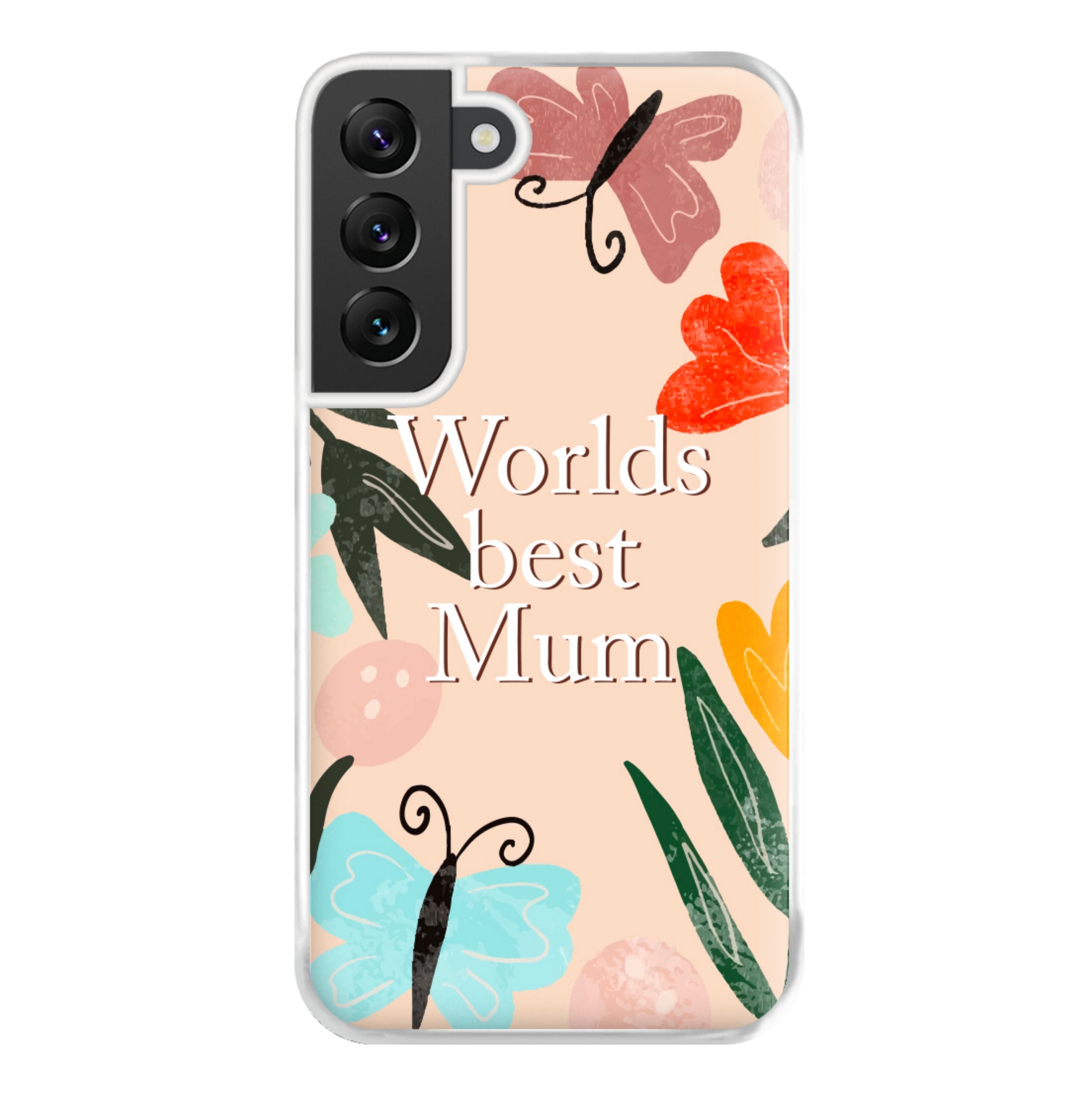 Worlds Best Mum - Floral Mother's Day Phone Case