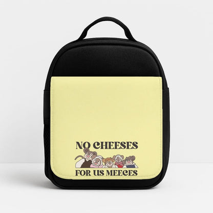 No Cheeses For Us Meeces II Insulated Lunch Bag