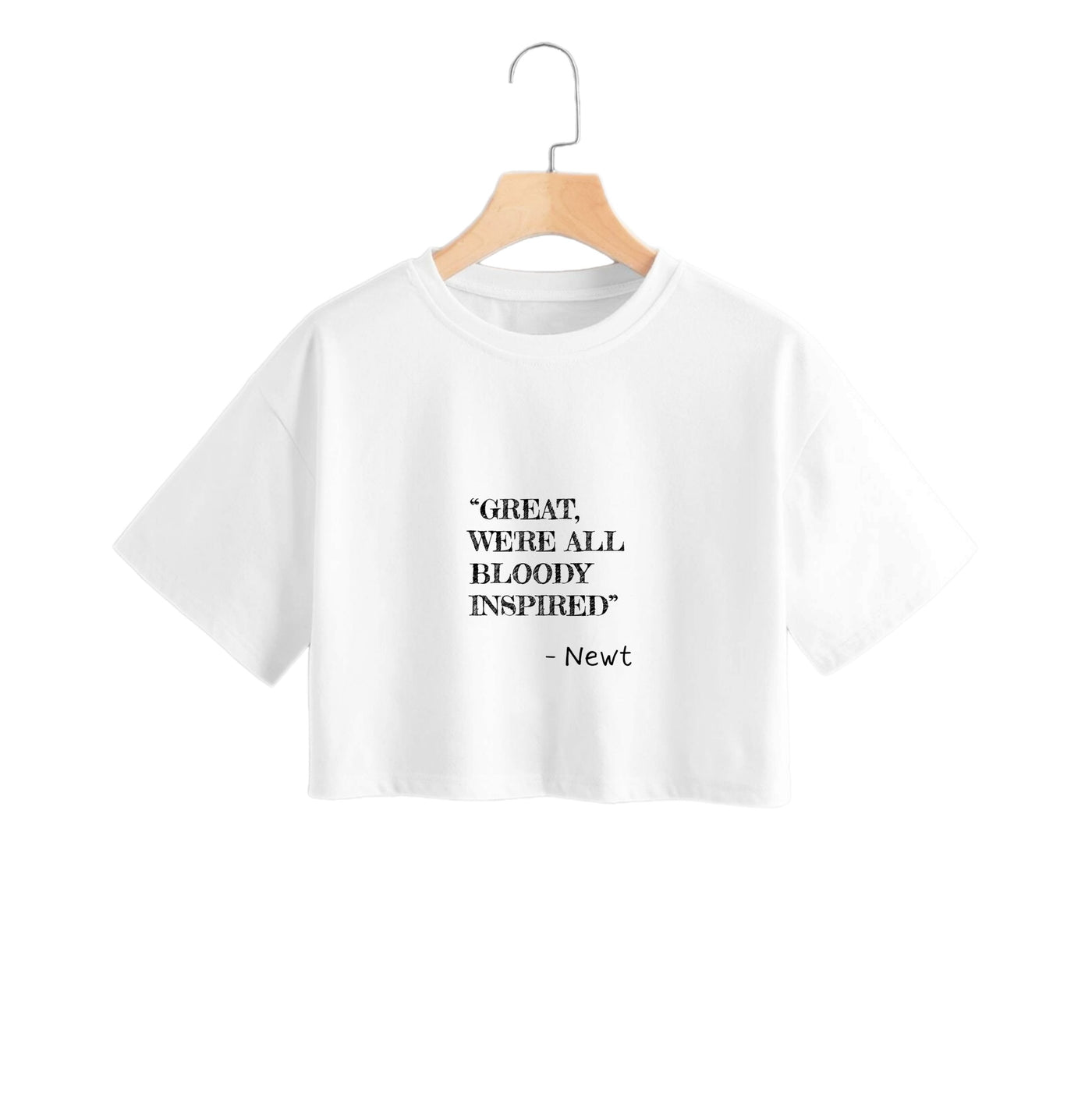 Great, We're All Bloody Inspired - Newt Crop Top