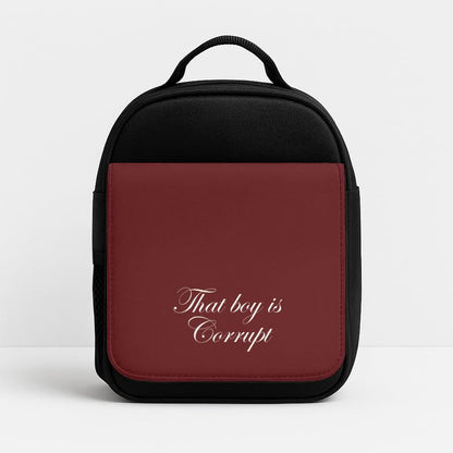 That Boy Is Corrupt Insulated Lunch Bag