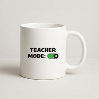 Teacher Mode On Mug