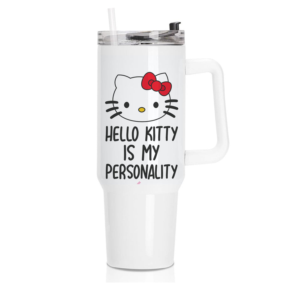 Hello Kitty Is My Personality - Hello Kitty Tumbler