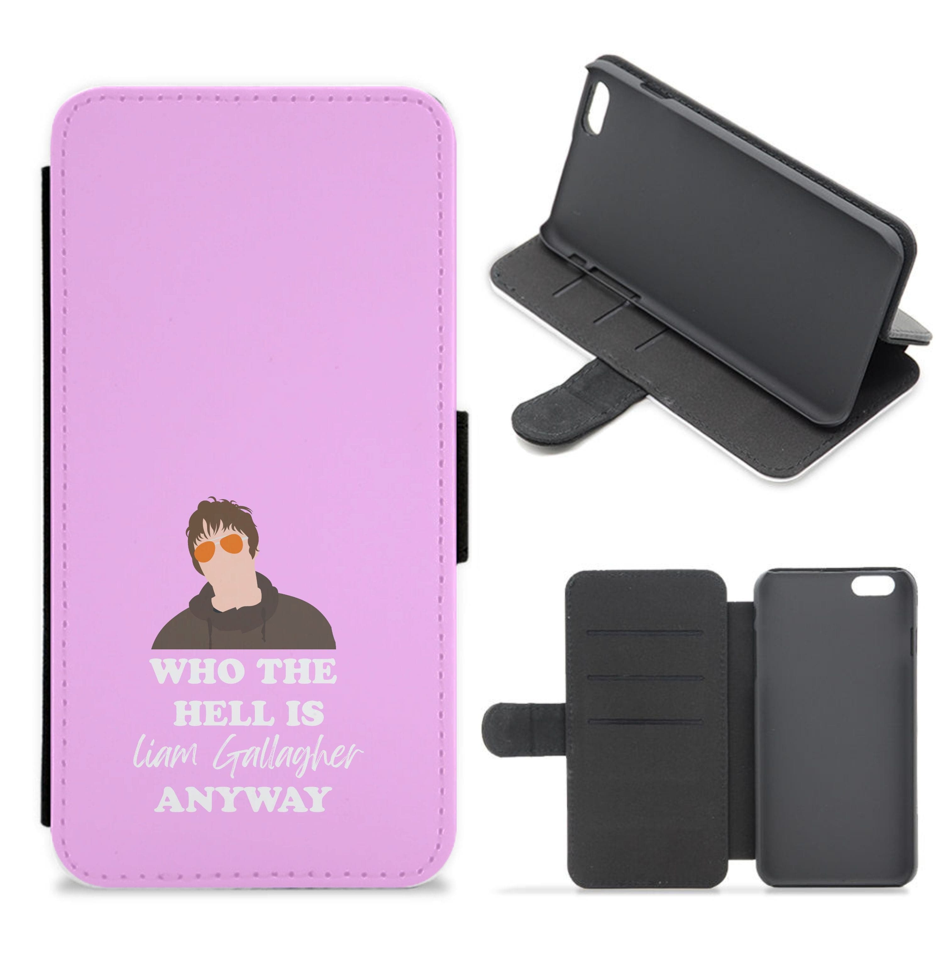 Who The Hell Is Liam anyway - Festival Flip / Wallet Phone Case