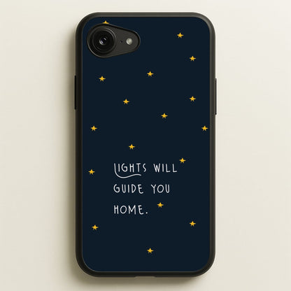 Lights Will Guide You Home iPhone 16e Case