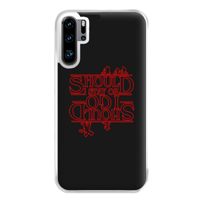 Should I Stay Or Should I Go Upside Down Phone Case